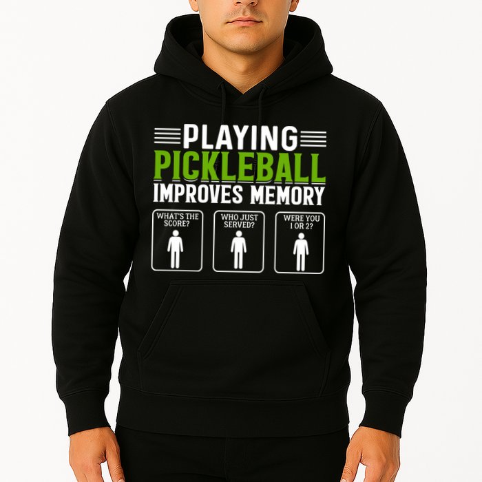 Playing Pickleball Improves Memory Hoodie