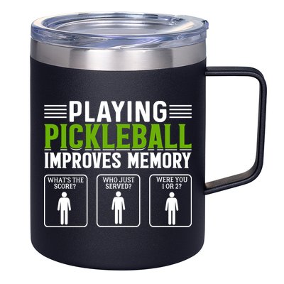Playing Pickleball Improves Memory 12oz Stainless Steel Coffee Mug