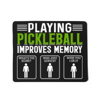 Playing Pickleball Improves Memory Mousepad