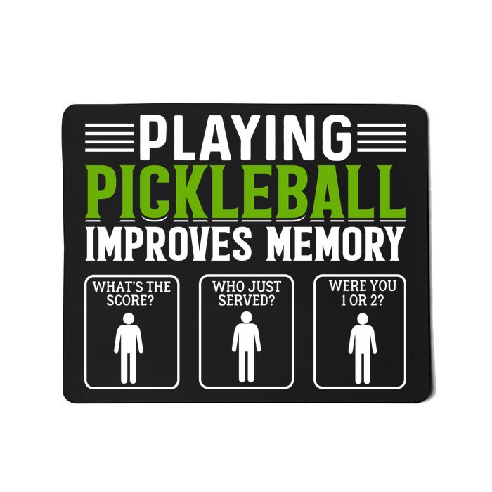 Playing Pickleball Improves Memory Mousepad