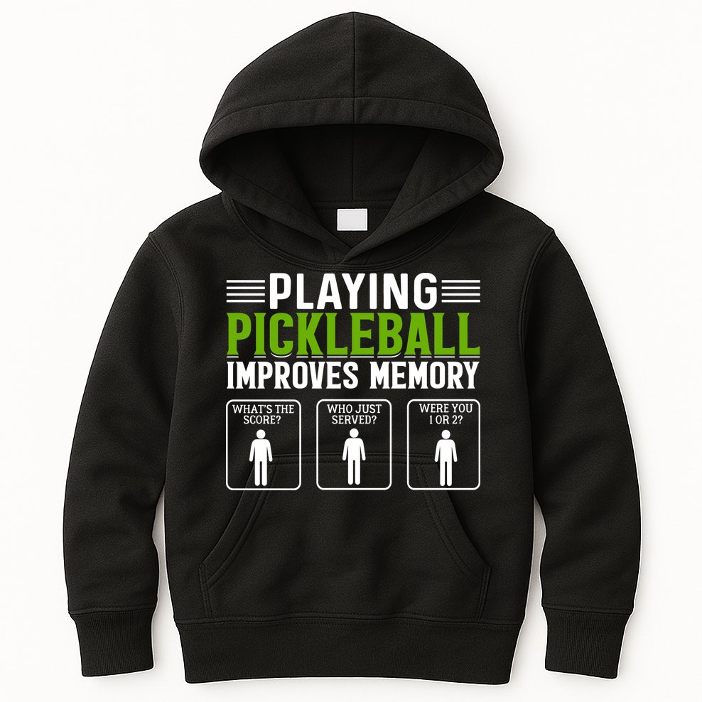 Playing Pickleball Improves Memory Kids Hoodie