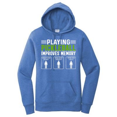 Playing Pickleball Improves Memory Women's Pullover Hoodie