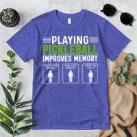 Playing Pickleball Improves Memory Premium T-Shirt