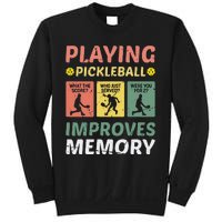 Playing Pickleball Improves Memory Pickleball Vintage Sweatshirt