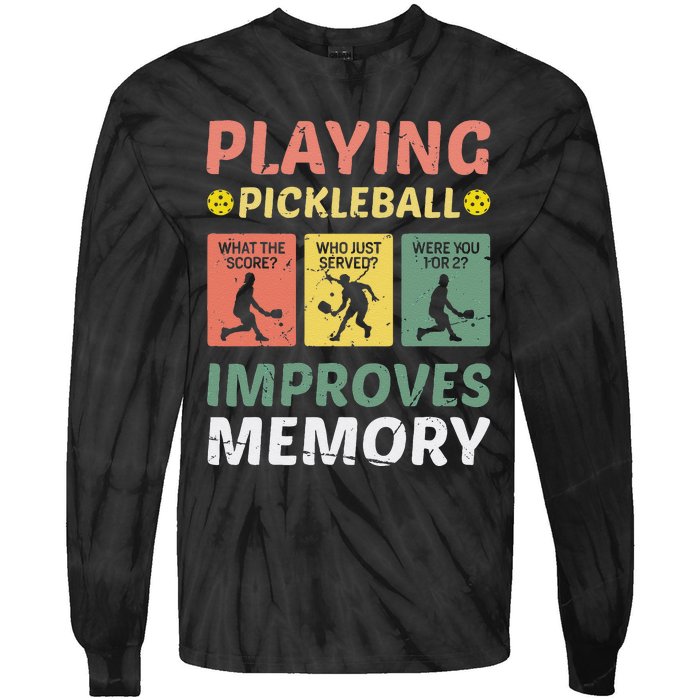 Playing Pickleball Improves Memory Pickleball Vintage Tie-Dye Long Sleeve Shirt