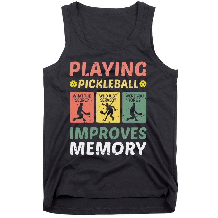 Playing Pickleball Improves Memory Pickleball Vintage Tank Top