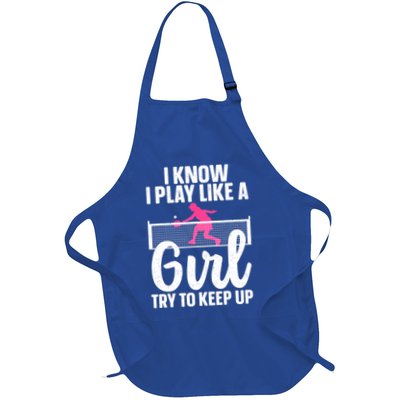 Pickleball Player I Know I Play Like A Girl Try To Keep Up Cool Pickleball Gift Apron