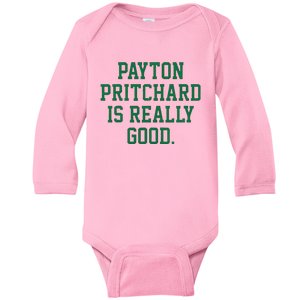 Payton Pritchard Is Really Good Baby Long Sleeve Bodysuit