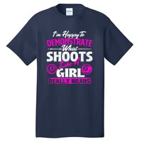 Pool Player Im Happy To Demonstrate Billiards Girl Gift Tall T-Shirt