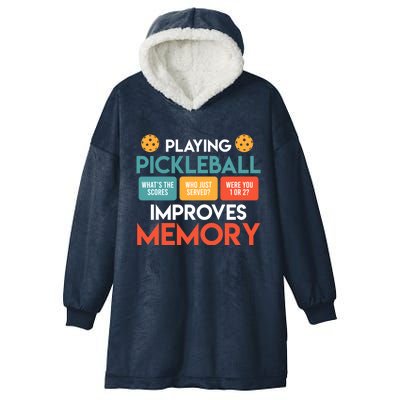 Playing Pickleball Improves Memory Pickleball Gift Hooded Wearable Blanket