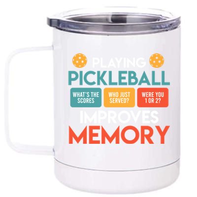 Playing Pickleball Improves Memory Pickleball Gift 12 oz Stainless Steel Tumbler Cup