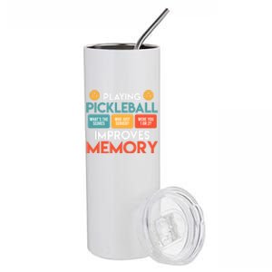 Playing Pickleball Improves Memory Pickleball Gift Stainless Steel Tumbler