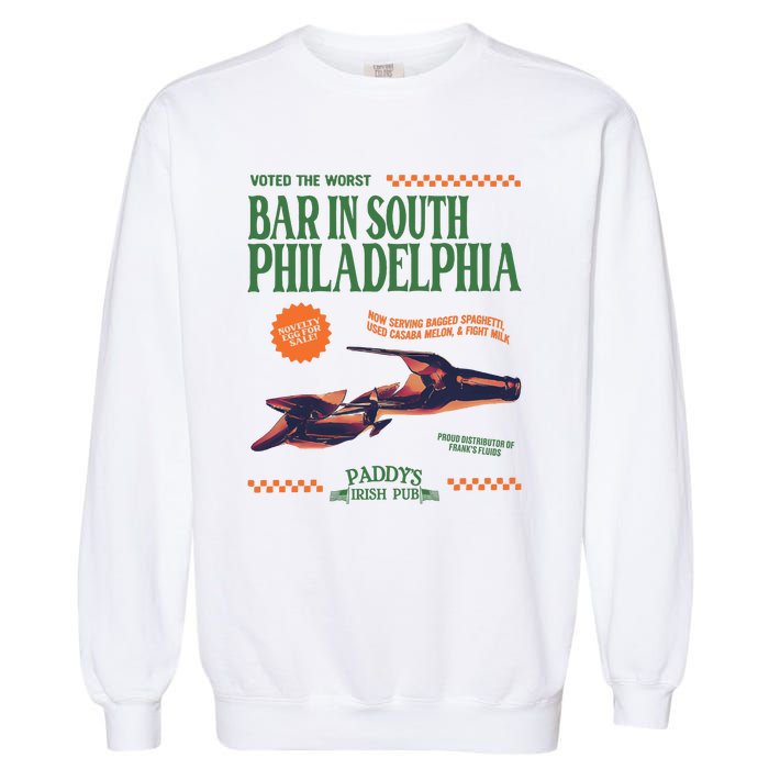 PaddyS Pub ItS Always Sunny In Philadelphia Tv Show Merch Garment-Dyed Sweatshirt