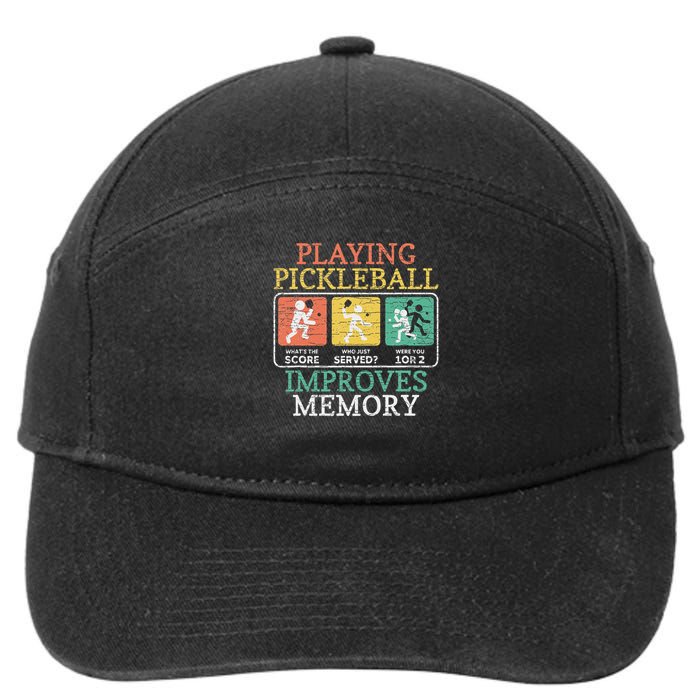 Playing Pickleball Improves Memory Pickleball 7-Panel Snapback Hat