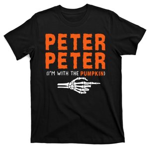 Peter Peter IM With The Pumpkin Jackolantern Pumpkin Halloween Costume Couple T-Shirt