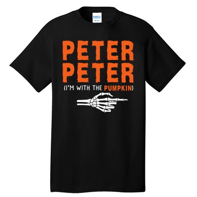 Peter Peter IM With The Pumpkin Jackolantern Pumpkin Halloween Costume Couple Tall T-Shirt