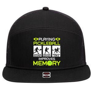 Playing Pickleball Improves Memory Dink Player 7 Panel Mesh Trucker Snapback Hat