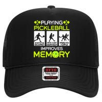 Playing Pickleball Improves Memory Dink Player High Crown Mesh Back Trucker Hat