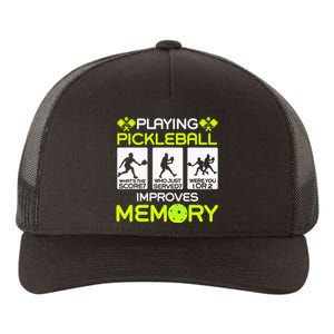 Playing Pickleball Improves Memory Dink Player Yupoong Adult 5-Panel Trucker Hat