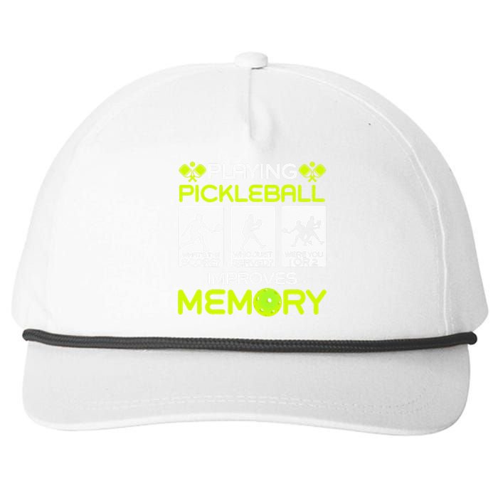 Playing Pickleball Improves Memory Dink Player Snapback Five-Panel Rope Hat