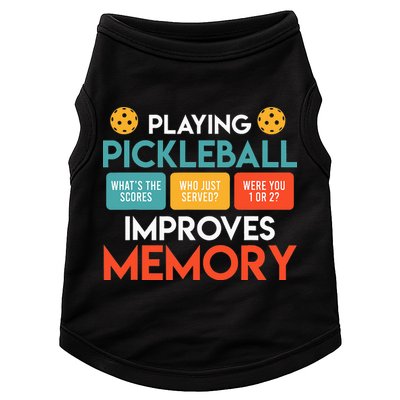 Playing Pickleball improves memory Pickleball Doggie Tank