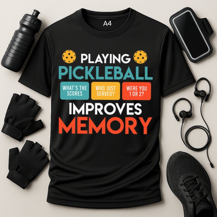 Playing Pickleball improves memory Pickleball Performance Shirt