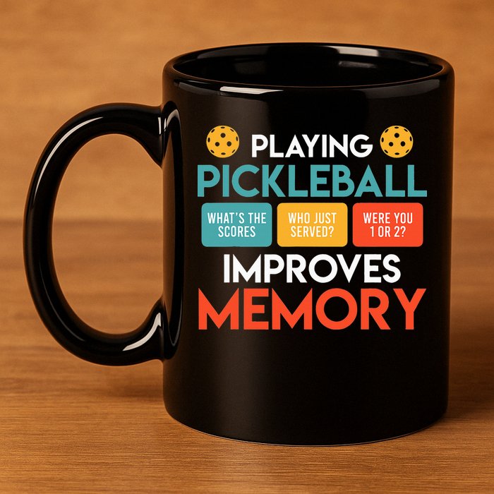 Playing Pickleball improves memory Pickleball 11oz C Handle Ceramic Mug
