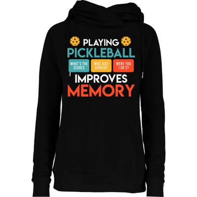 Playing Pickleball improves memory Pickleball Womens Funnel Neck Pullover Hood
