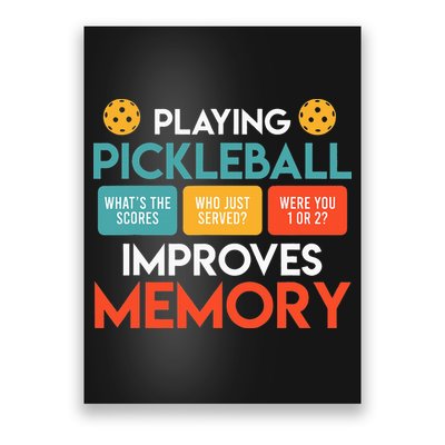 Playing Pickleball improves memory Pickleball Poster