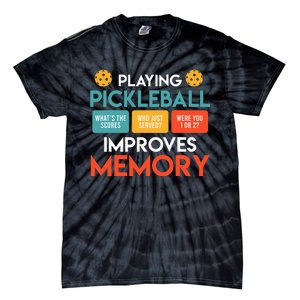 Playing Pickleball improves memory Pickleball Tie-Dye T-Shirt