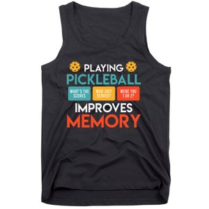 Playing Pickleball improves memory Pickleball Tank Top