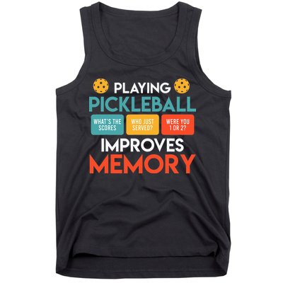 Playing Pickleball improves memory Pickleball Tank Top