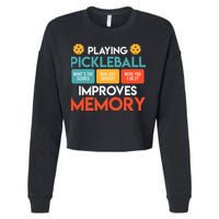 Playing Pickleball improves memory Pickleball Cropped Pullover Crew