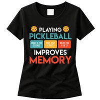 Playing Pickleball improves memory Pickleball Womens T-Shirt