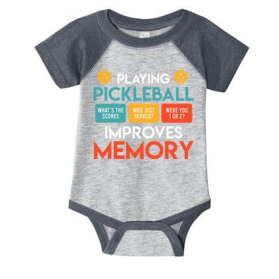 Playing Pickleball improves memory Pickleball Infant Baby Jersey Bodysuit