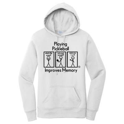 Playing Pickleball Improves Memory Women's Pullover Hoodie