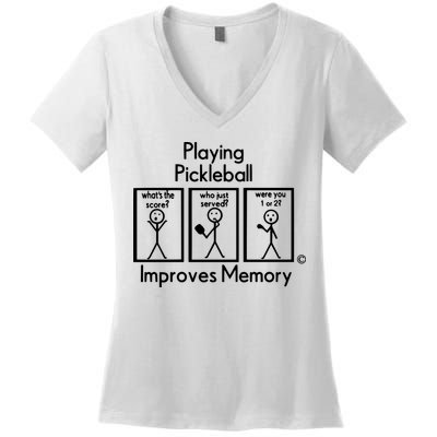 Playing Pickleball Improves Memory Women's V-Neck T-Shirt
