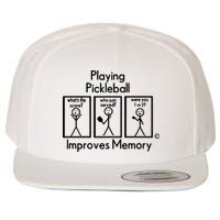 Playing Pickleball Improves Memory Wool Snapback Cap
