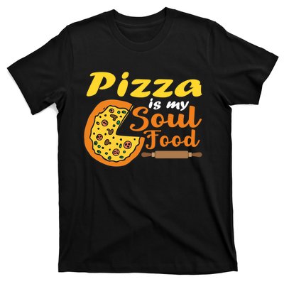 Pizza Pizza Is My Soul Food Pizza Premium T-Shirt