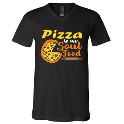 Pizza Pizza Is My Soul Food Pizza Premium V-Neck T-Shirt