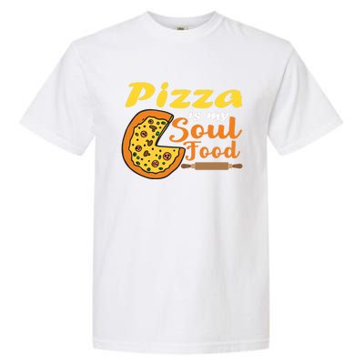 Pizza Pizza Is My Soul Food Pizza Premium Garment-Dyed Heavyweight T-Shirt