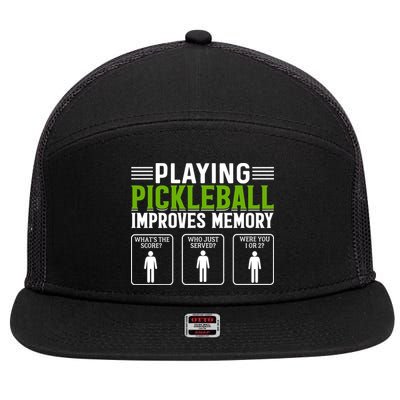 Playing Pickleball Improves Memory Funny Pickleball 7 Panel Mesh Trucker Snapback Hat