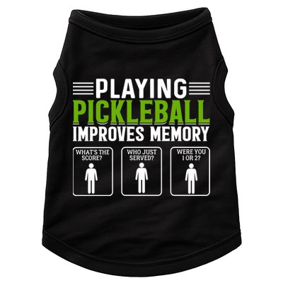 Playing Pickleball Improves Memory Funny Pickleball Doggie Tank