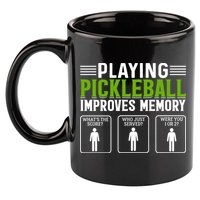 Playing Pickleball Improves Memory Funny Pickleball 11oz C Handle Ceramic Mug