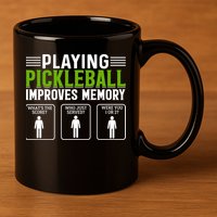 Playing Pickleball Improves Memory Funny Pickleball 11oz C Handle Ceramic Mug