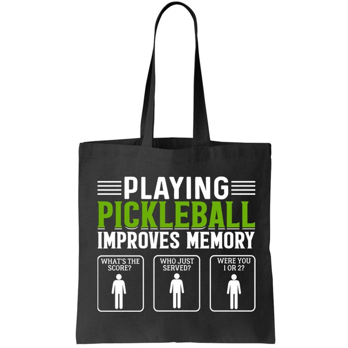 Playing Pickleball Improves Memory Funny Pickleball Bag