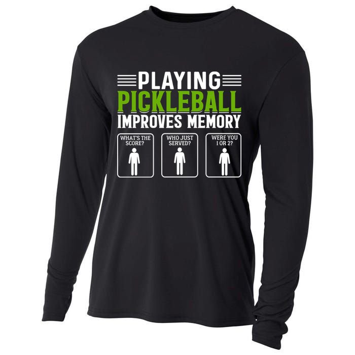 Playing Pickleball Improves Memory Funny Pickleball Cooling Performance Long Sleeve Crew