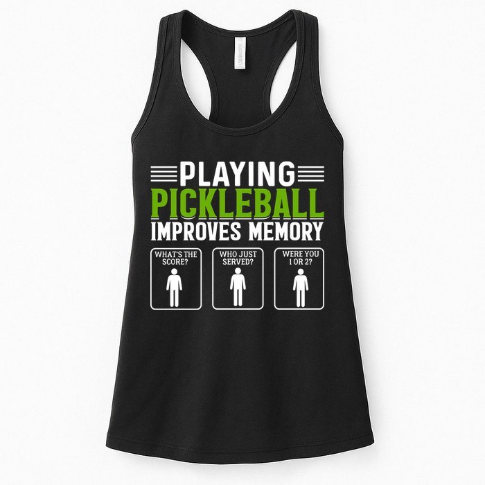 Playing Pickleball Improves Memory Funny Pickleball Womens Tank Top