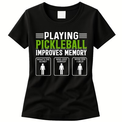 Playing Pickleball Improves Memory Funny Pickleball Womens T-Shirt