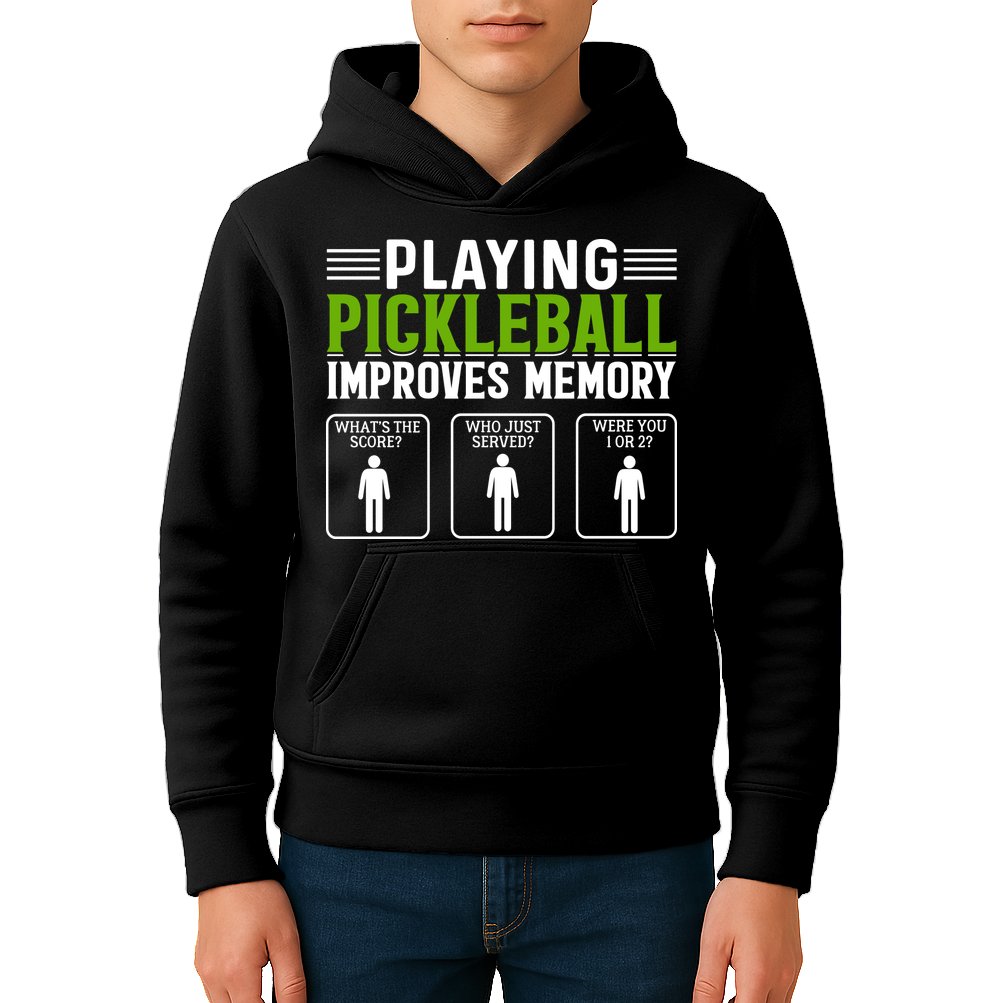 Playing Pickleball Improves Memory Funny Pickleball Kids Hoodie